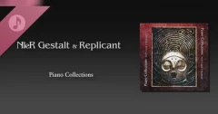 خرید گیفت Piano Collections NieR Gestalt & Replicant برای استیم | پیکسول