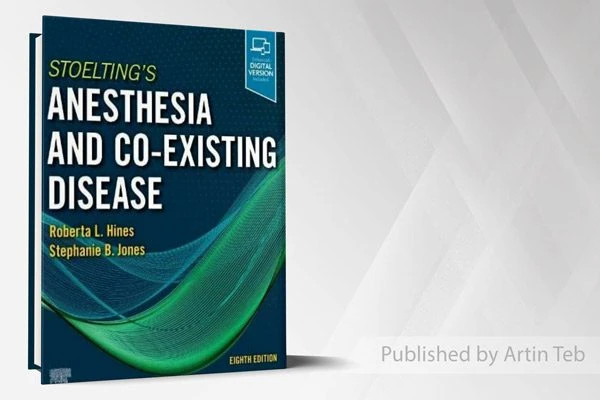 2022 Anesthesia And CO-Existing Disease – Stoelting’s – Eighth Edition