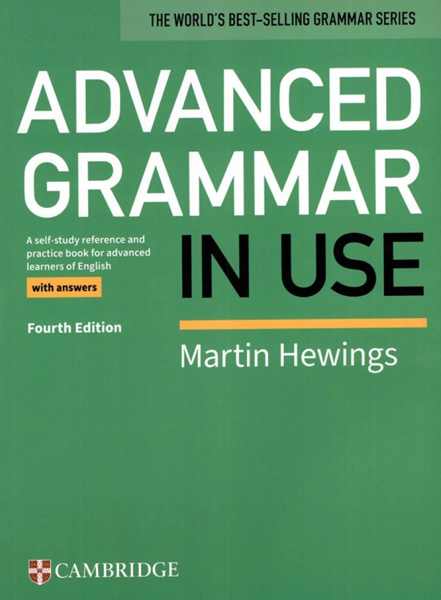 Advanced Grammar in Use 4 Edition / Martin Hewings