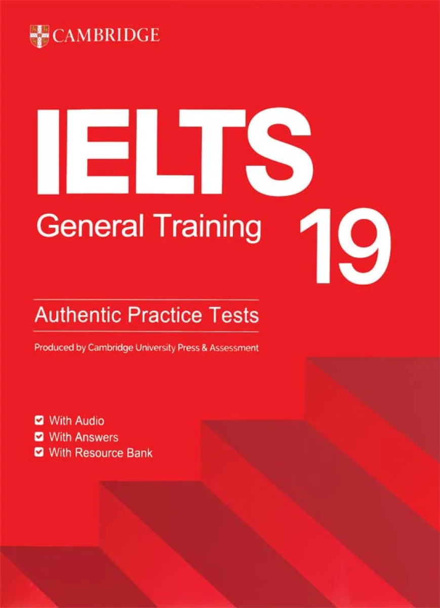 Cambridge IELTS 19 General Training