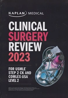 Clinical Surgery Review 2023 For USMLE Step 2 CK and COMLEX-USA Level 2