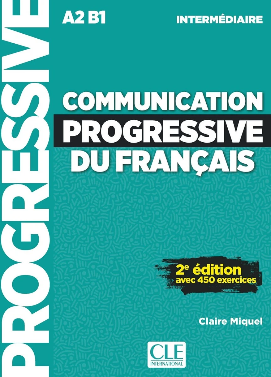 Communication Progressive Du Francaic A2 B1