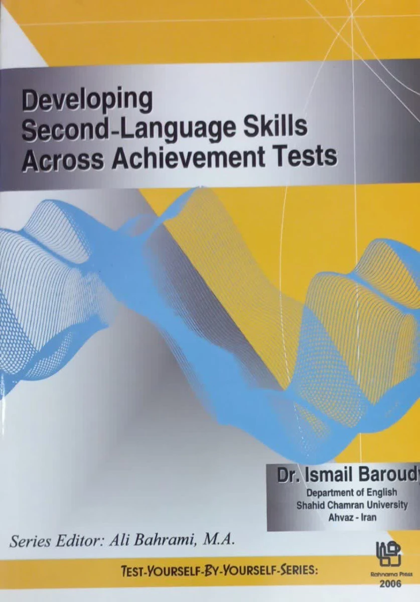 Developing Second Language Skills Across Achievement Teste / Ismail Baroudy