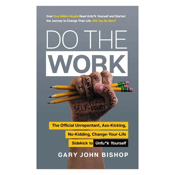 Do the Work