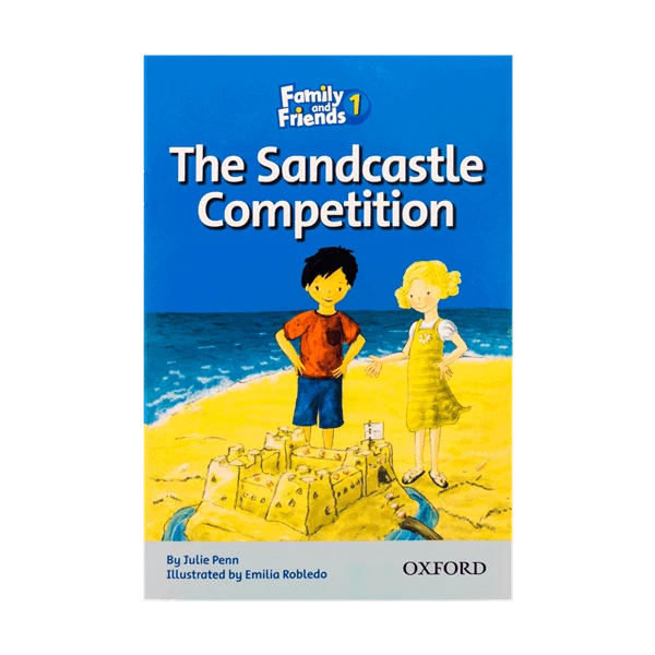 Family and Friends Readers 1 The Sandcastle Competition