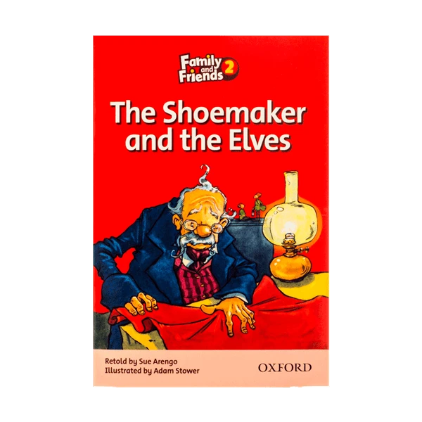 Family and Friends Readers 2 The Shoemaker and the Elves