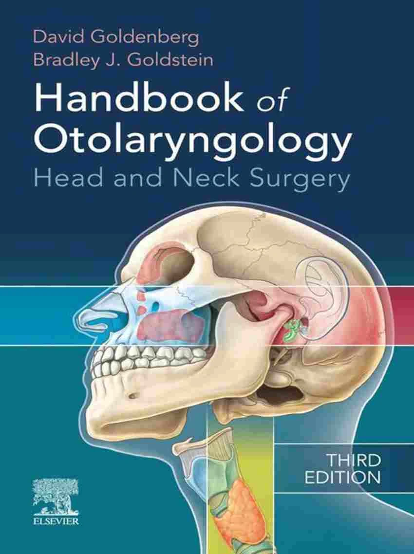 Handbook of Otolaryngology: Head and Neck Surgery 3rd Edition 2026