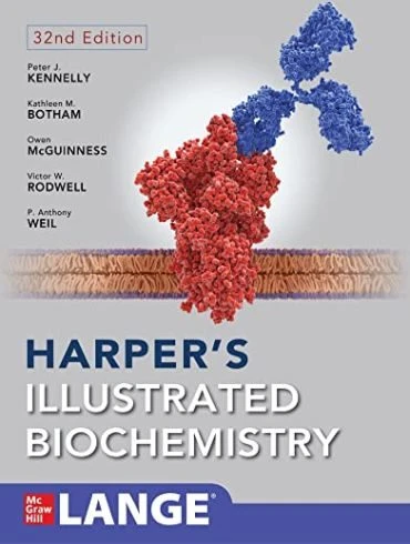 Harper’s Illustrated Biochemistry 32nd Edition 2022