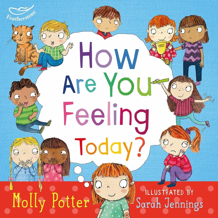 How Are You Feeling Today