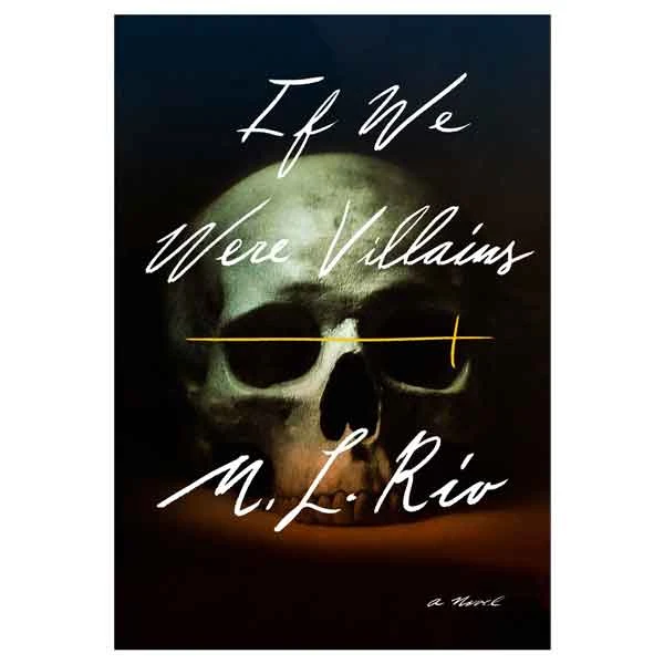 If We Were Villains