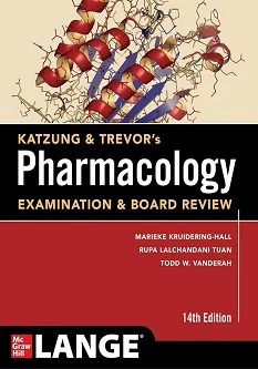 Katzung & Trevor’s Pharmacology Examination & Board Review, Fourteenth Edition 14th Edition 2024 خلاصه و آزمون های فارماکولوژی کاتزونگ و ترور