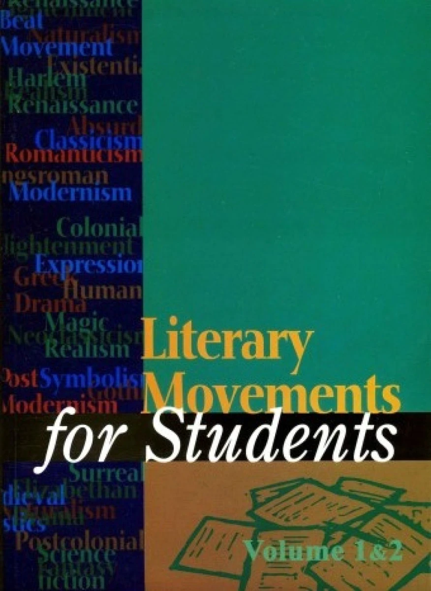 Literary movements for Students Volume 1 & 2 / David Galens