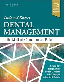 Little and Falaces Dental Management of the Medically Compromised Patient 2024