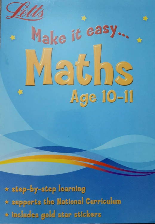 Maths Age 10-11 (Letts Make It Easy)