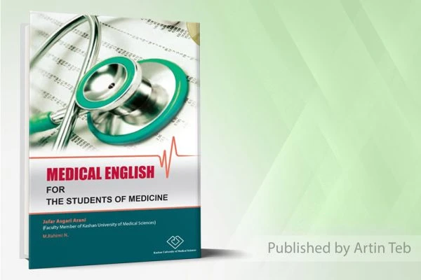 Medical English for the student of medicine