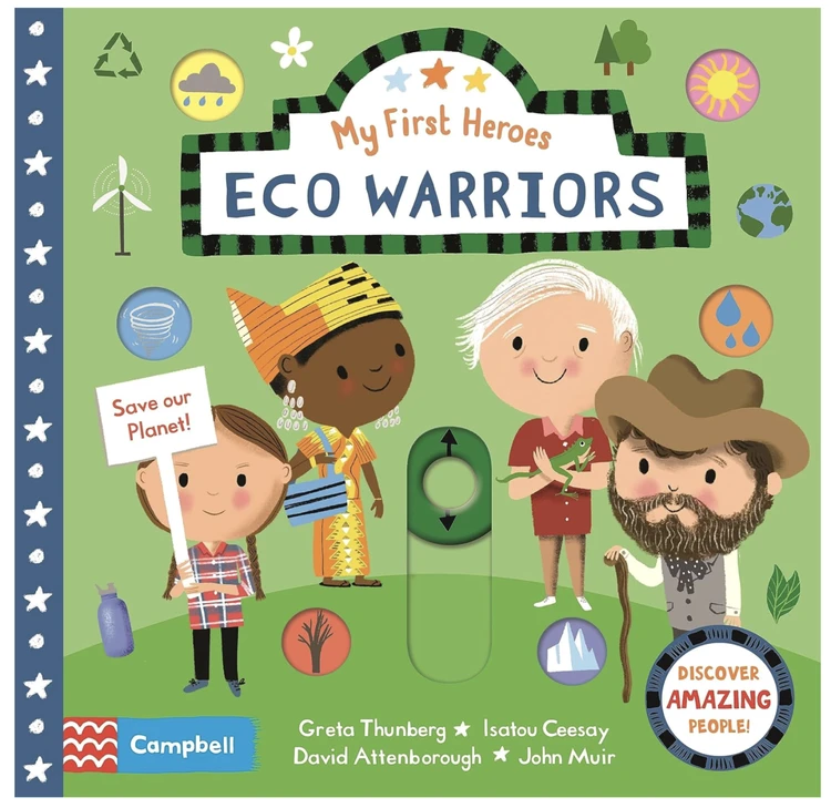 My first heroes Eco Warriors