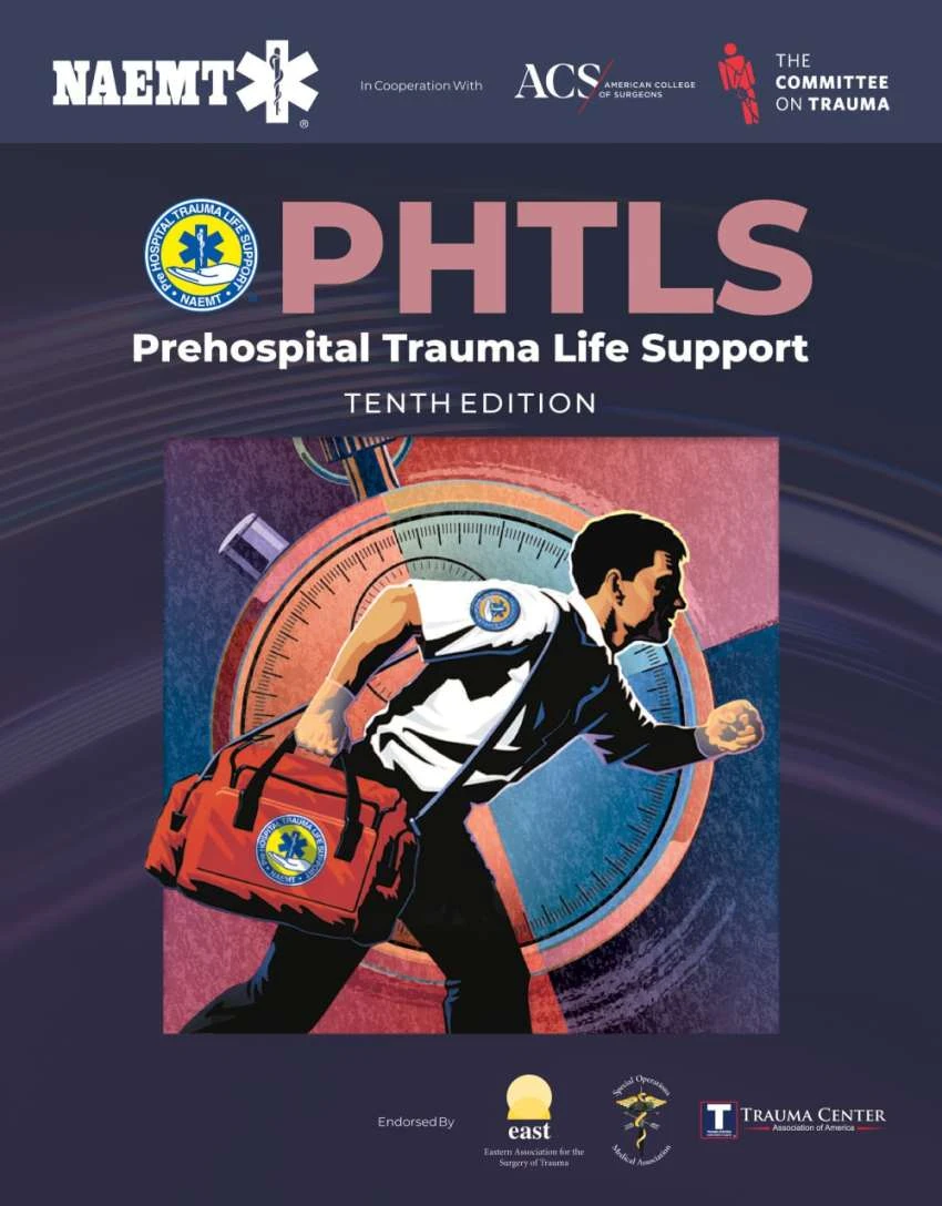 PHTLS: Prehospital Trauma Life Support 10th Edition 2023