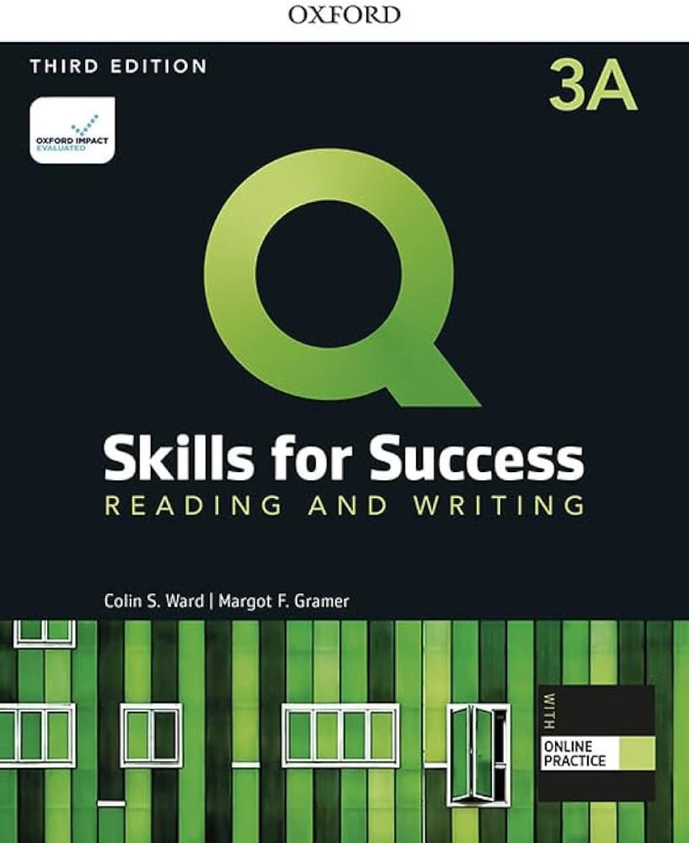 Q Skills for Success Reading and Writing 3 / 3 Edition