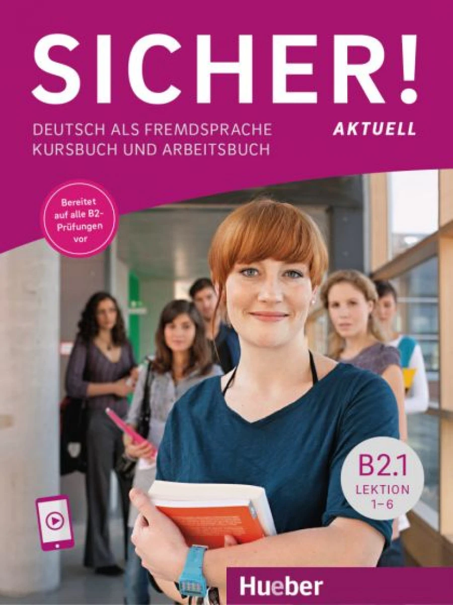 SICHER B2.1 Aktuell LEKTION 1/6