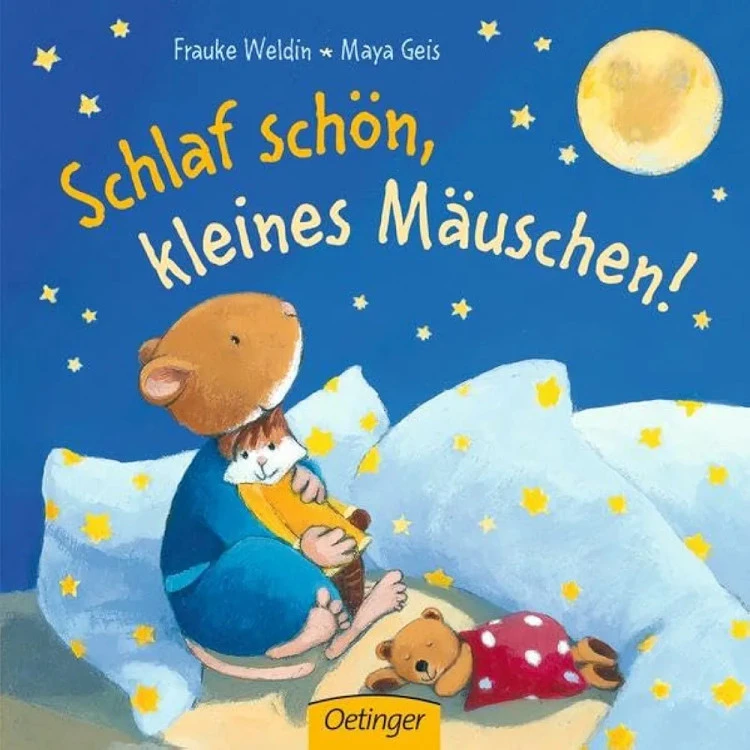Schlaf schön, kleines Mäuschen / German Edition **