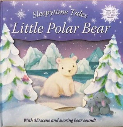 Sleepytime tales Little polar bear