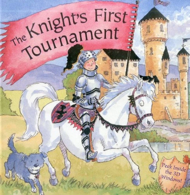 The Knight's First Tournament: Pop-Up book
