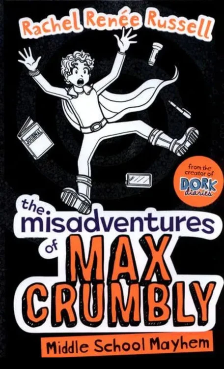 The Misadventures of Max Crumbly