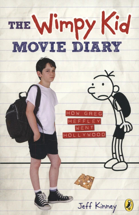 The Wimpy Kid Movie Diary : How Greg Heffley Went Hollywood