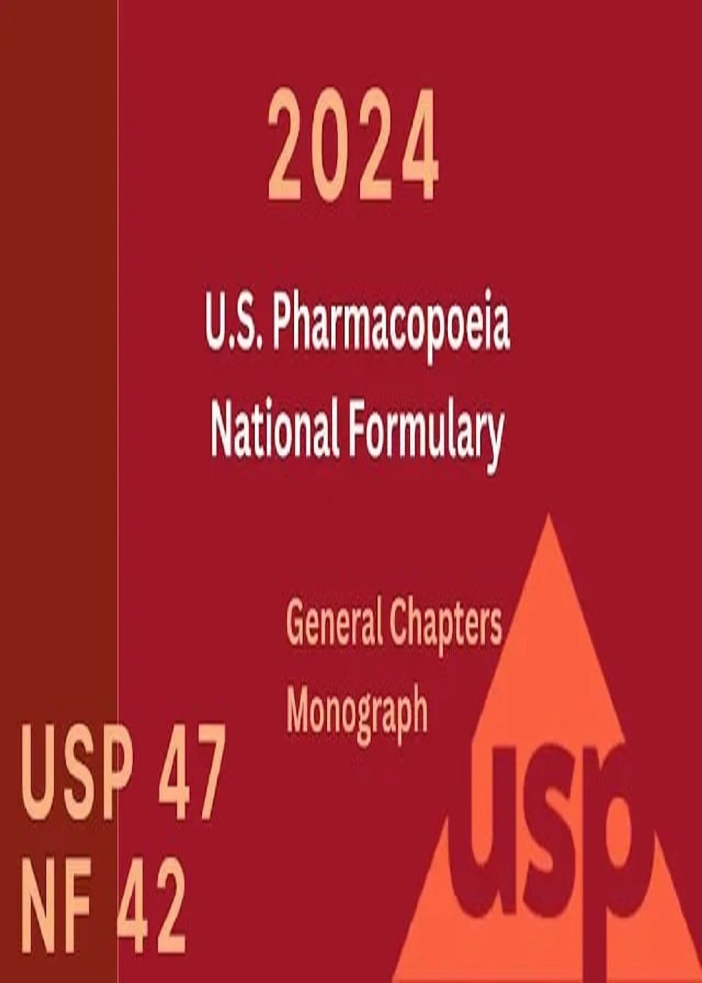 USP 2024 Pharmacopeia 47 – NF 42 زبان اصلی 