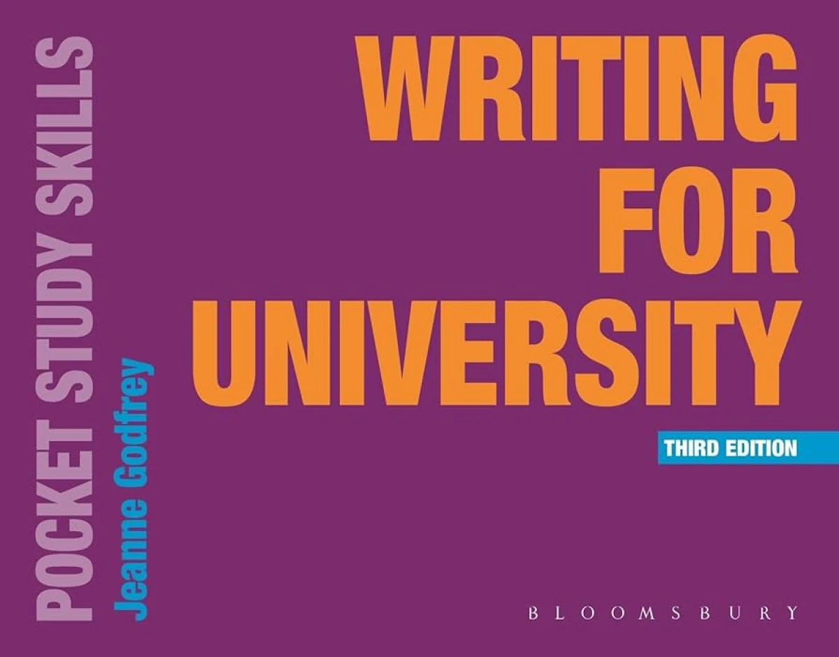 Writing for University / 3 Edition / Bloomsbury