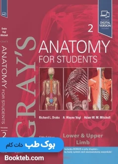 آناتومی گری 2024 جلد دوم اندام زبان اصلی Gray’s Anatomy for Students vol 2 (5th edition) 2024