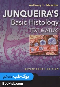 بافت شناسی پایه جان کوئیرا 2024 زبان اصلی گلاسه تمام رنگی Junqueira’s Basic Histology 2024