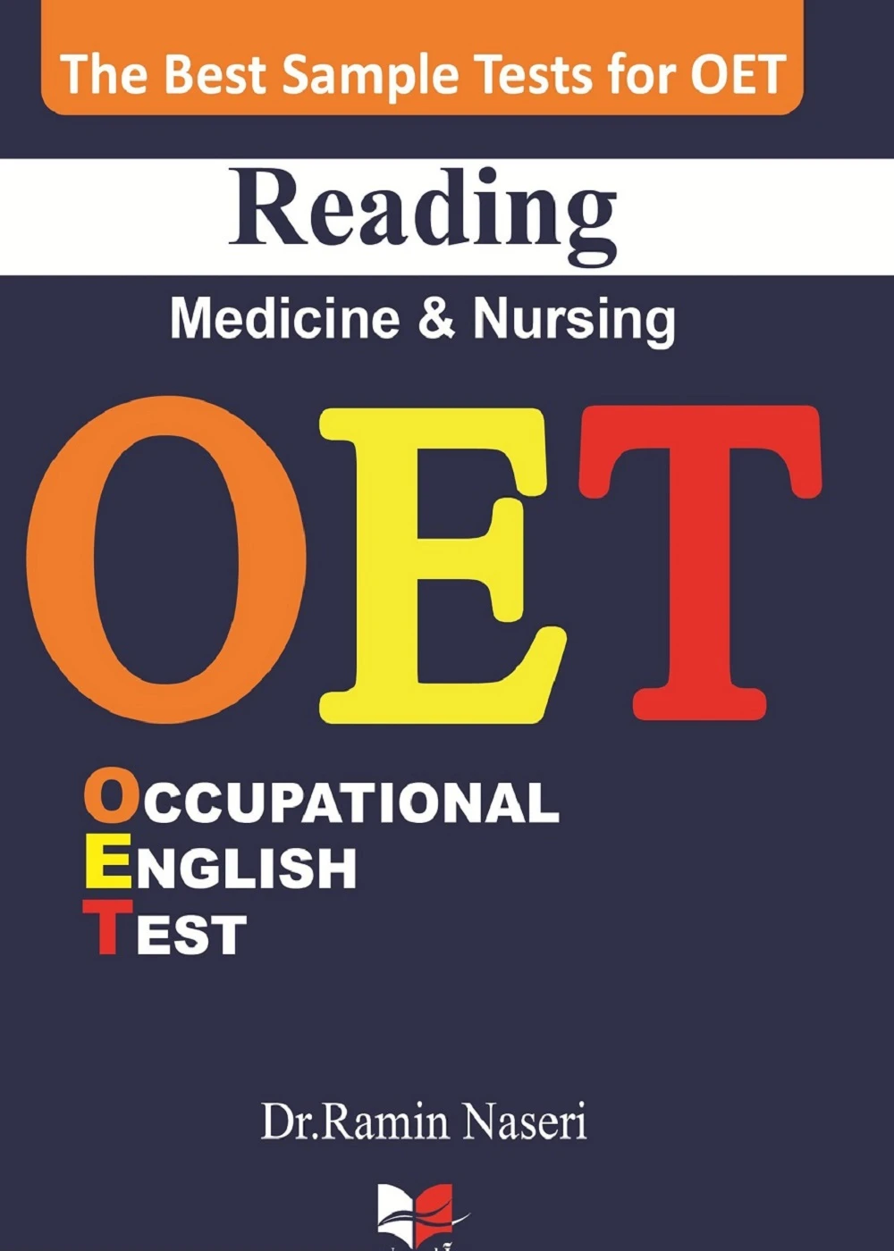 بهترین نمونه تست های آزمون ( OET Reading (Medicine & Nursing