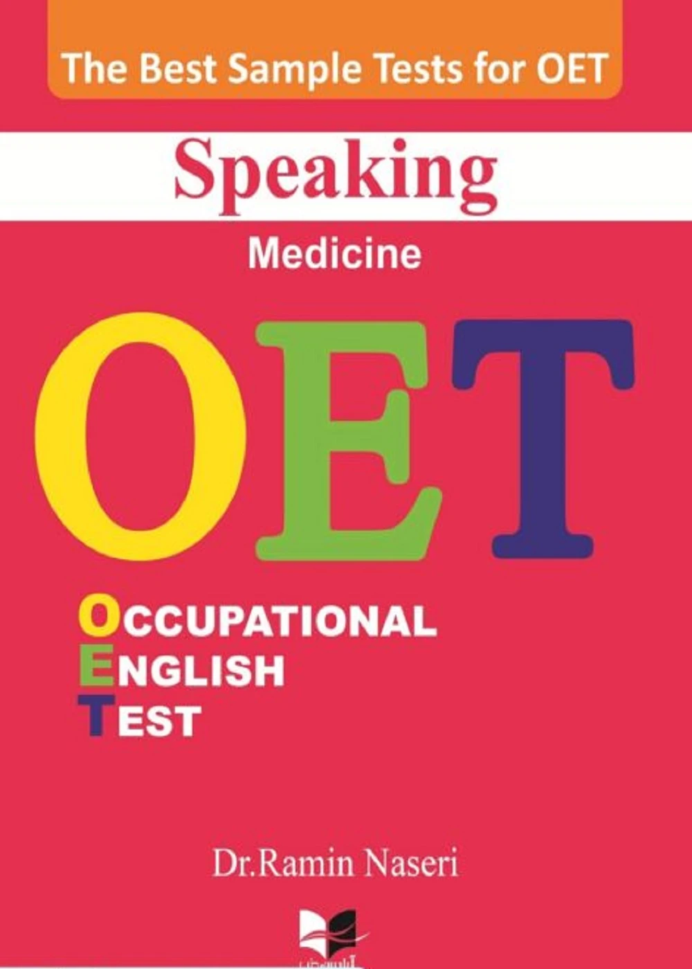 بهترین نمونه تست های آزمون OET Speaking (Medicine)