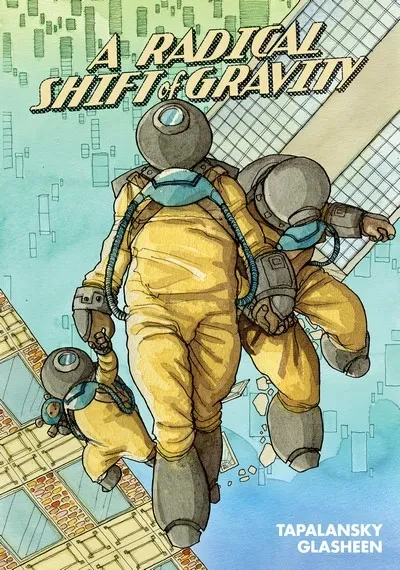 دانلود کمیک A Radical Shift of Gravity (2020)