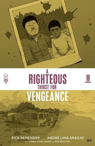 دانلود کمیک A Righteous Thirst For Vengeance #10 (2022)