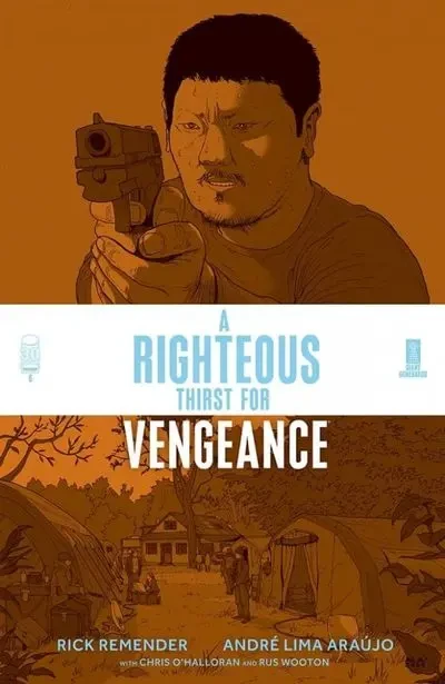 دانلود کمیک A Righteous Thirst For Vengeance #6 (2022)