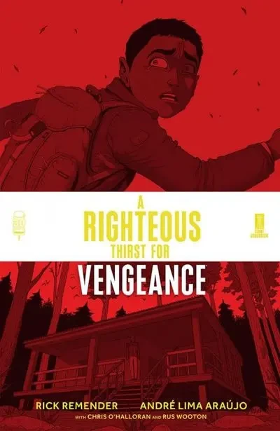 دانلود کمیک A Righteous Thirst For Vengeance #7 (2022)