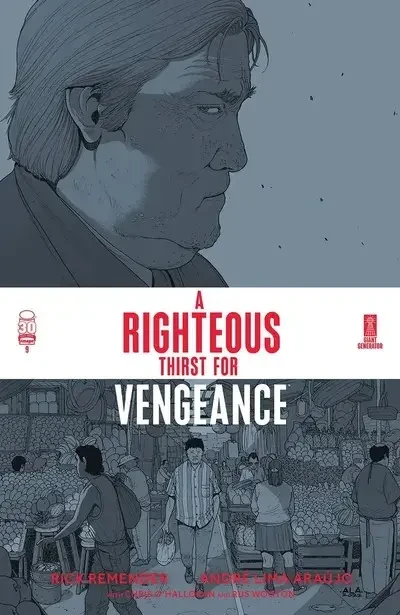 دانلود کمیک A Righteous Thirst For Vengeance #9 (2022)
