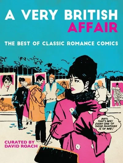 دانلود کمیک A Very British Affair – The Best of Classic Romance Comics (2023)