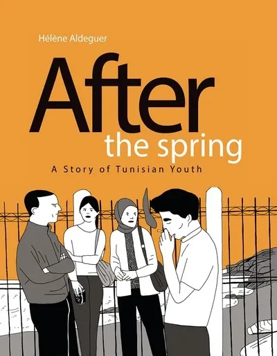 دانلود کمیک After the Spring – A Story of Tunisian Youth (2019)
