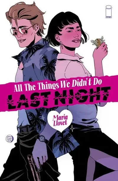 دانلود کمیک All The Things We Didn’t Do Last Night #1 (2024)