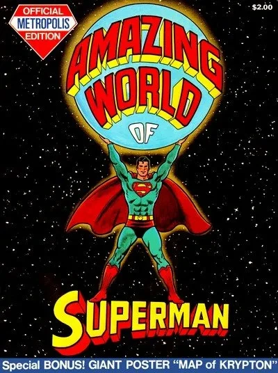 دانلود کمیک Amazing World of Superman – Official Metropolis Edition #1 (1973)