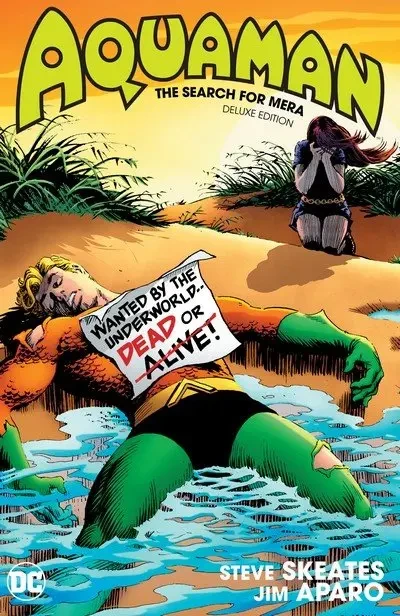 دانلود کمیک Aquaman – The Search for Mera Deluxe Edition (2018)