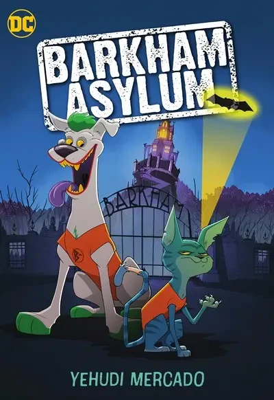 دانلود کمیک Barkham Asylum (2024)