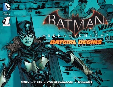 دانلود کمیک Batman – Arkham Knight – Batgirl Begins #1 (2015)