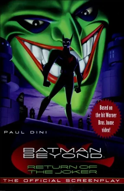 دانلود کمیک Batman Beyond – Return of The Joker – The Official Screenplay (2000)