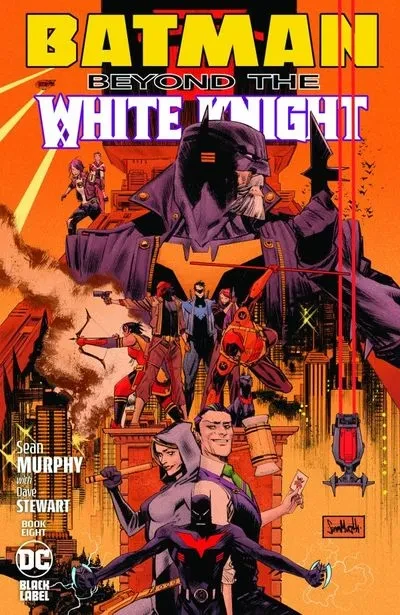 دانلود کمیک Batman – Beyond the White Knight #8 (2023)