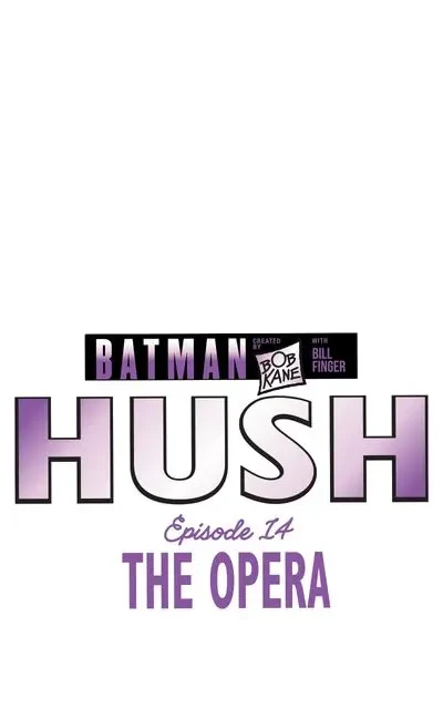 دانلود کمیک Batman – Hush #14 – 15 (2024)