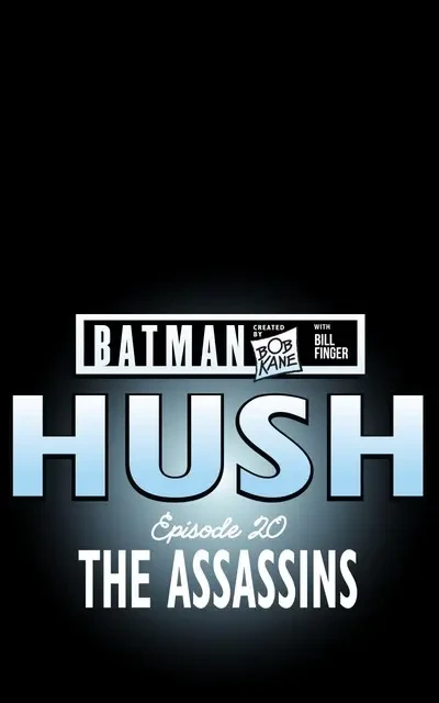 دانلود کمیک Batman – Hush #20 – 22 (2024)